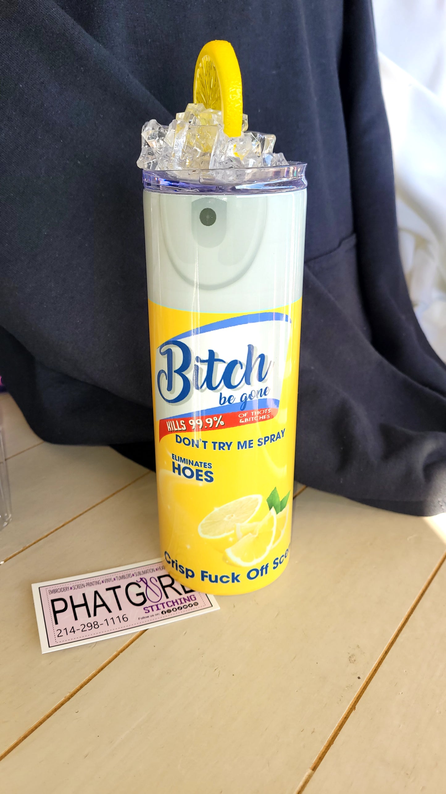 Bitch BeGone Lemon Tumbler