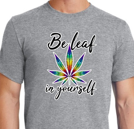 Be Leaf In Yourself